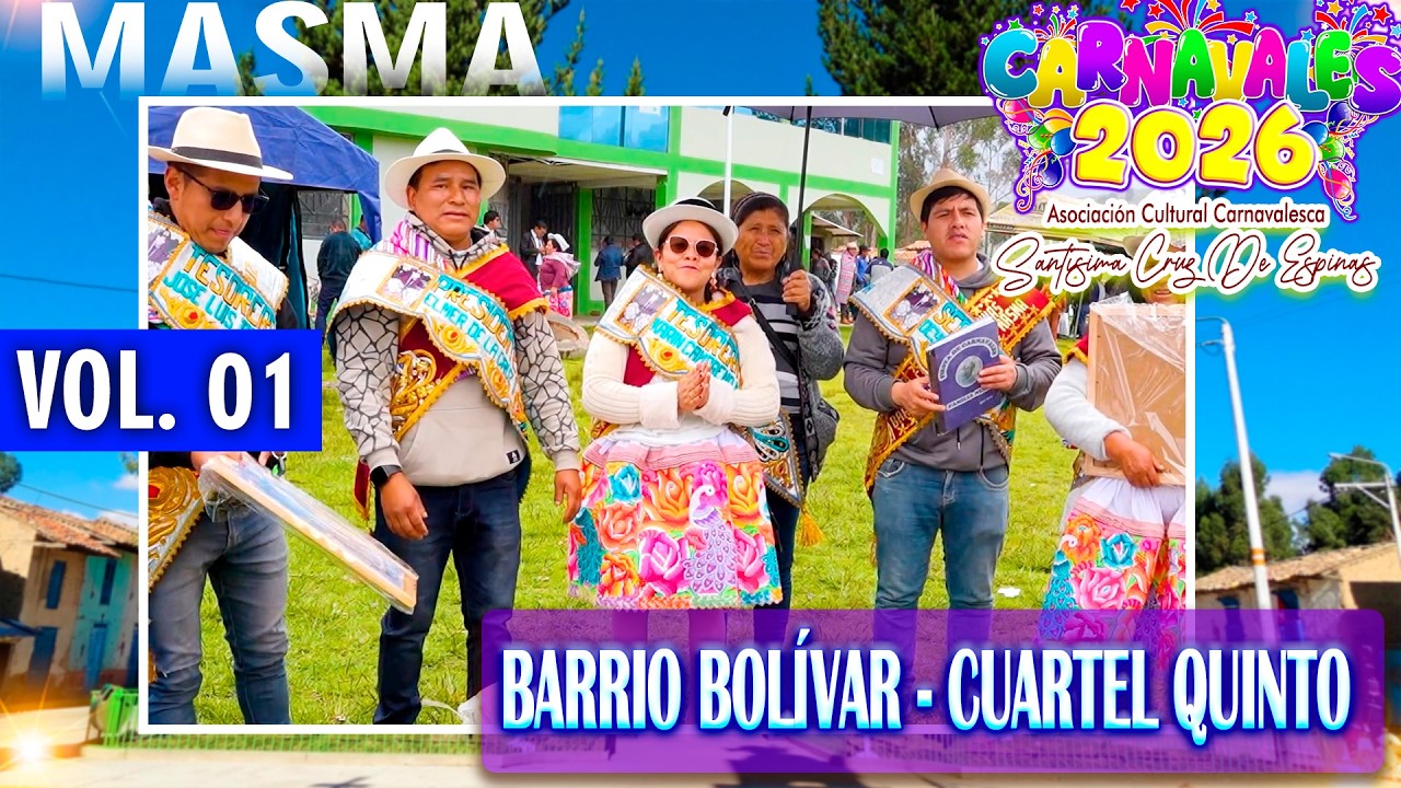 🎉 Carnaval Masmino 2026 💥 Familia Núñez 💥 🎉 Barrio Bolívar Cuartel Quinto - Masma // DVD 01