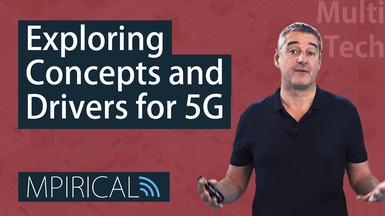 Изучение концепций и драйверов развития 5G с помощью Mpirical