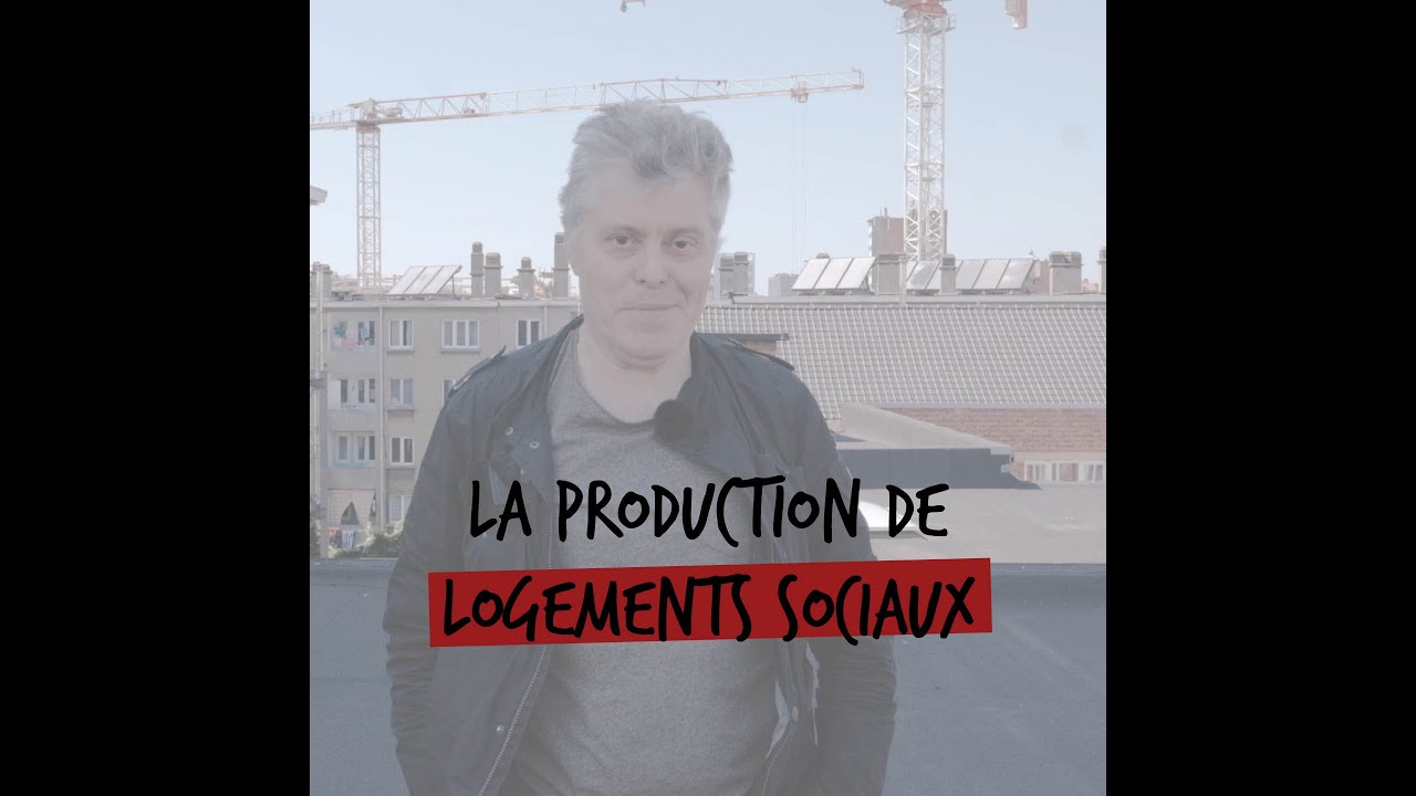 Production de logements sociaux à Bruxelles