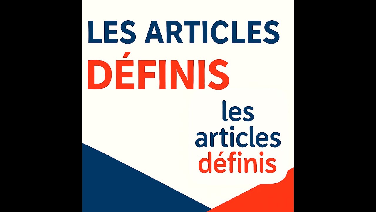 les articles définis