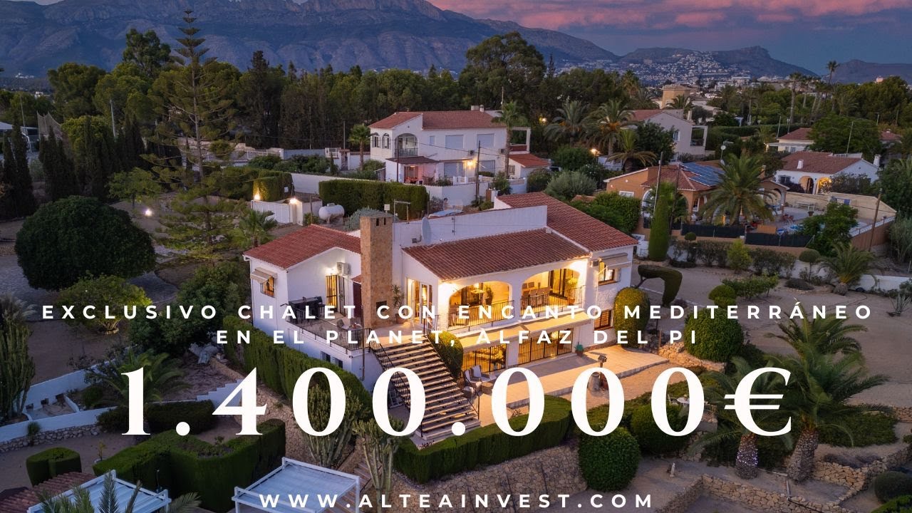 🏡Mediterráneo Puro: Chalet Exclusivo en Alfaz del Pi