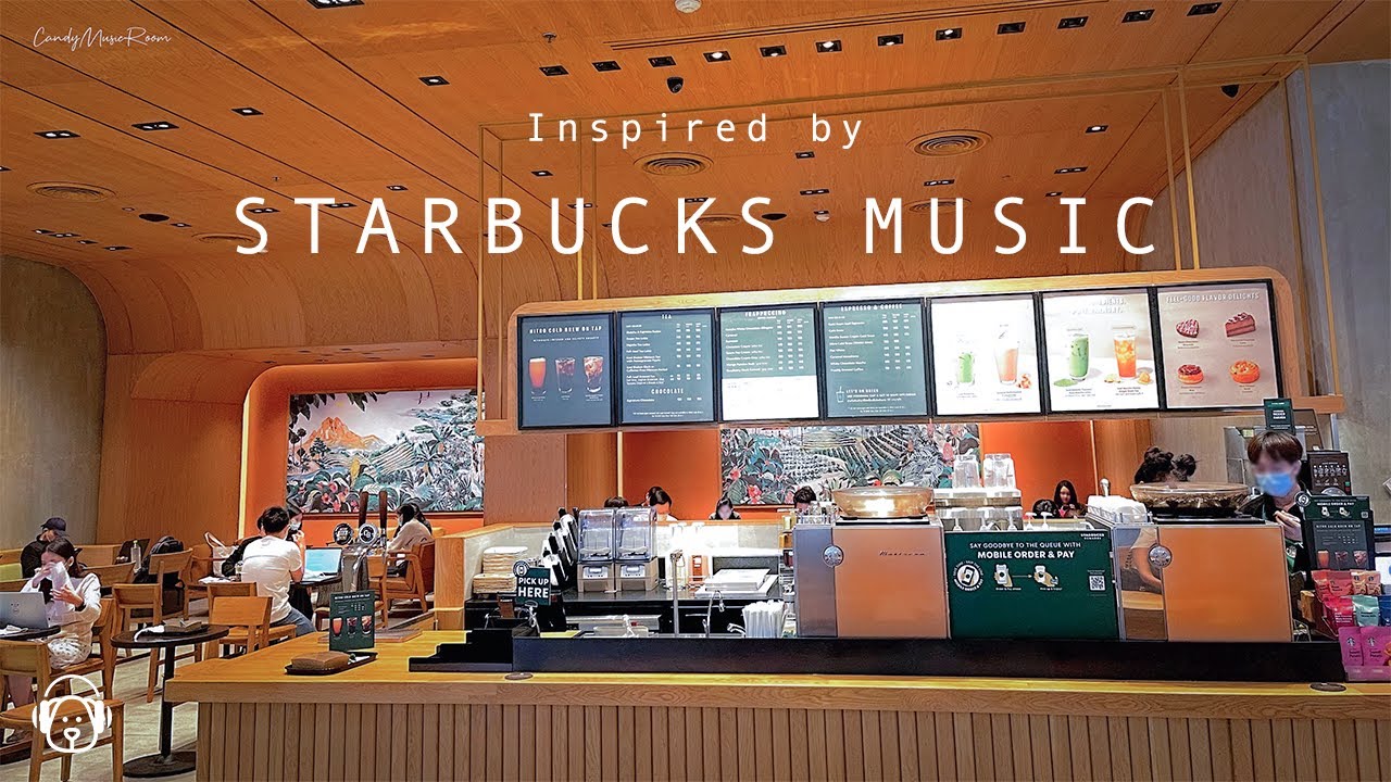 Best Relaxing Starbucks Coffee Shop Playlist - Cafe Music, Jazz BGM, 2024 Starbucks Music to Study