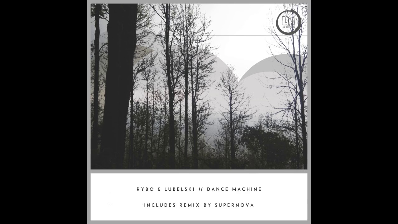 RYBO, Lubelski - Dance Machine (Original Mix)