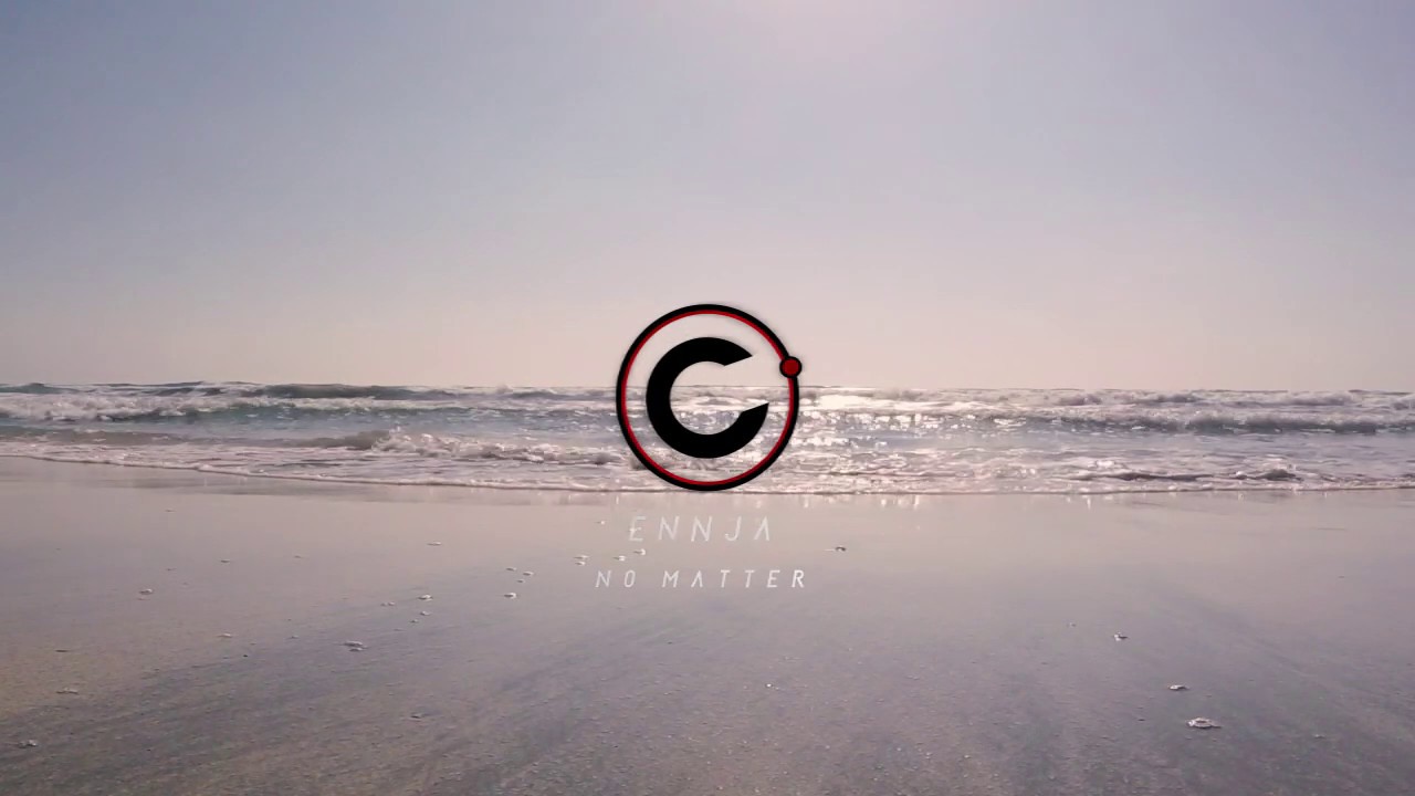 Ennja - No matter