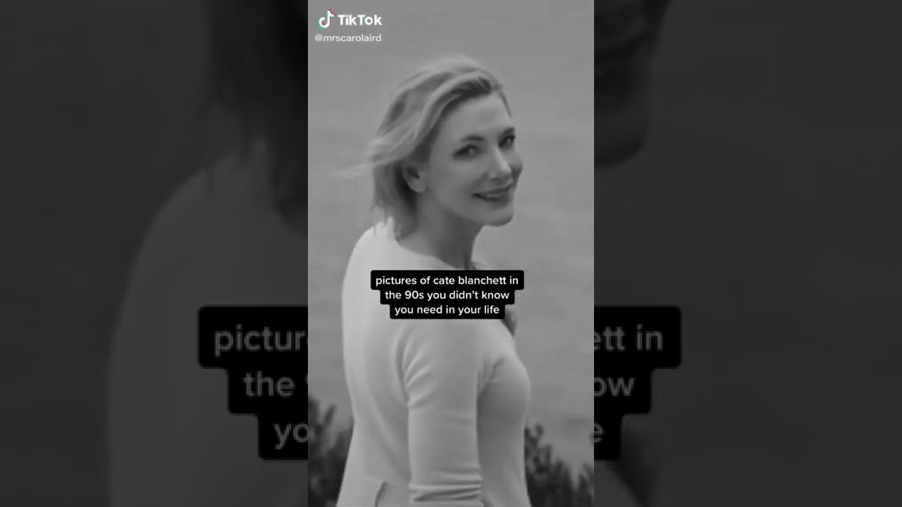 Cate Blanchett TikTok compilation for the ✨gays✨