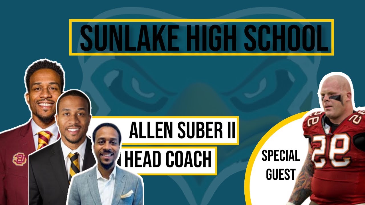 Allen Suber II New Beginnings At Sunlake High School
