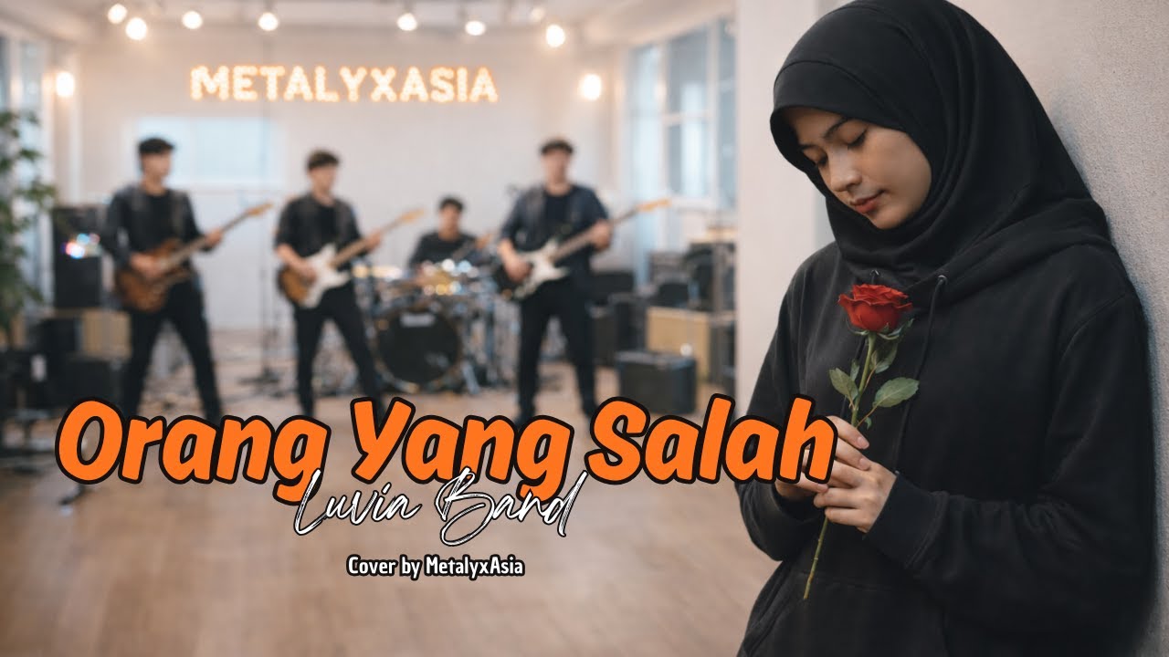 Orang Yang Salah - Luvia Band | Cover by MetalyxAsia