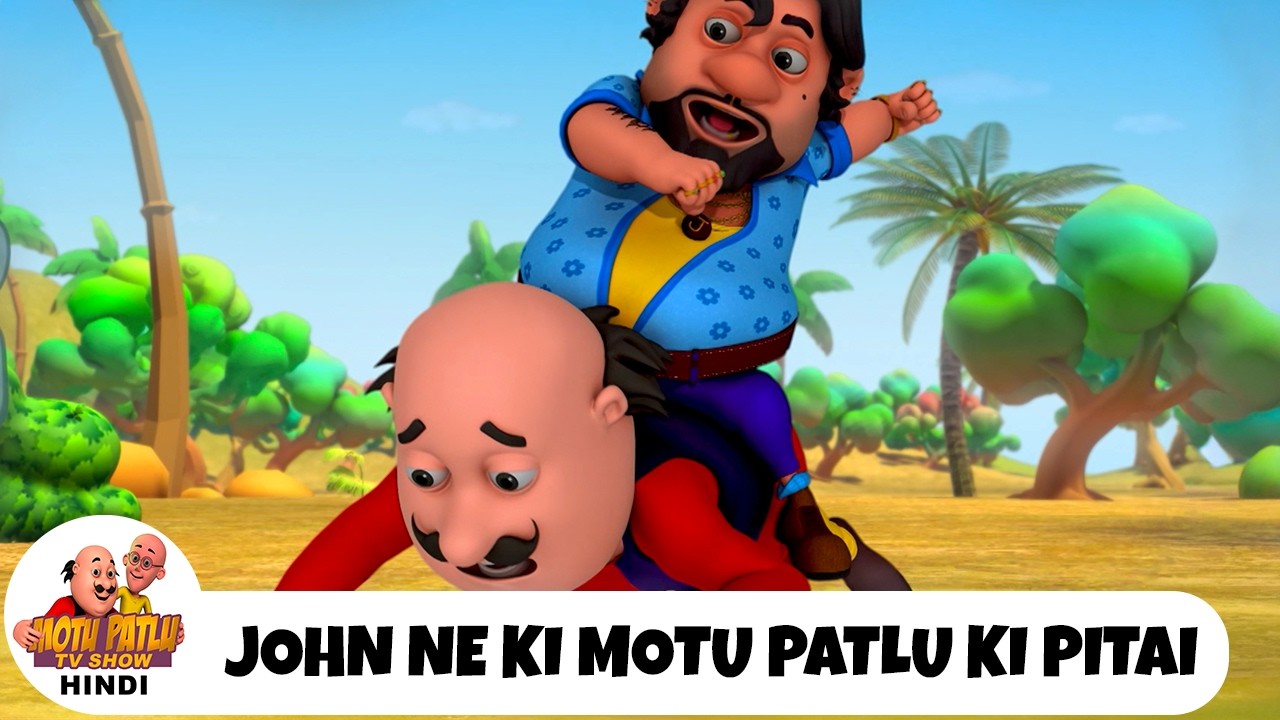 जॉन ने की मोटू की पिटाई | John Beats Up Motu | Motu Patlu TV Show Hindi Ep Full | मोटू पतलू