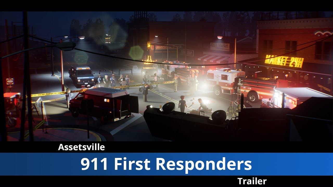 04. Assetsville 911 First Responders - TRAILER