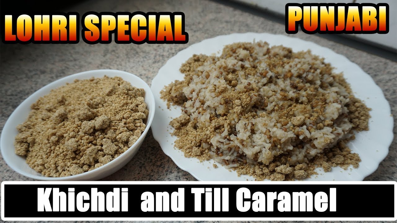 Khichdi Recipe - Lohri Special - Bhugga Till - Punjabi Khichri