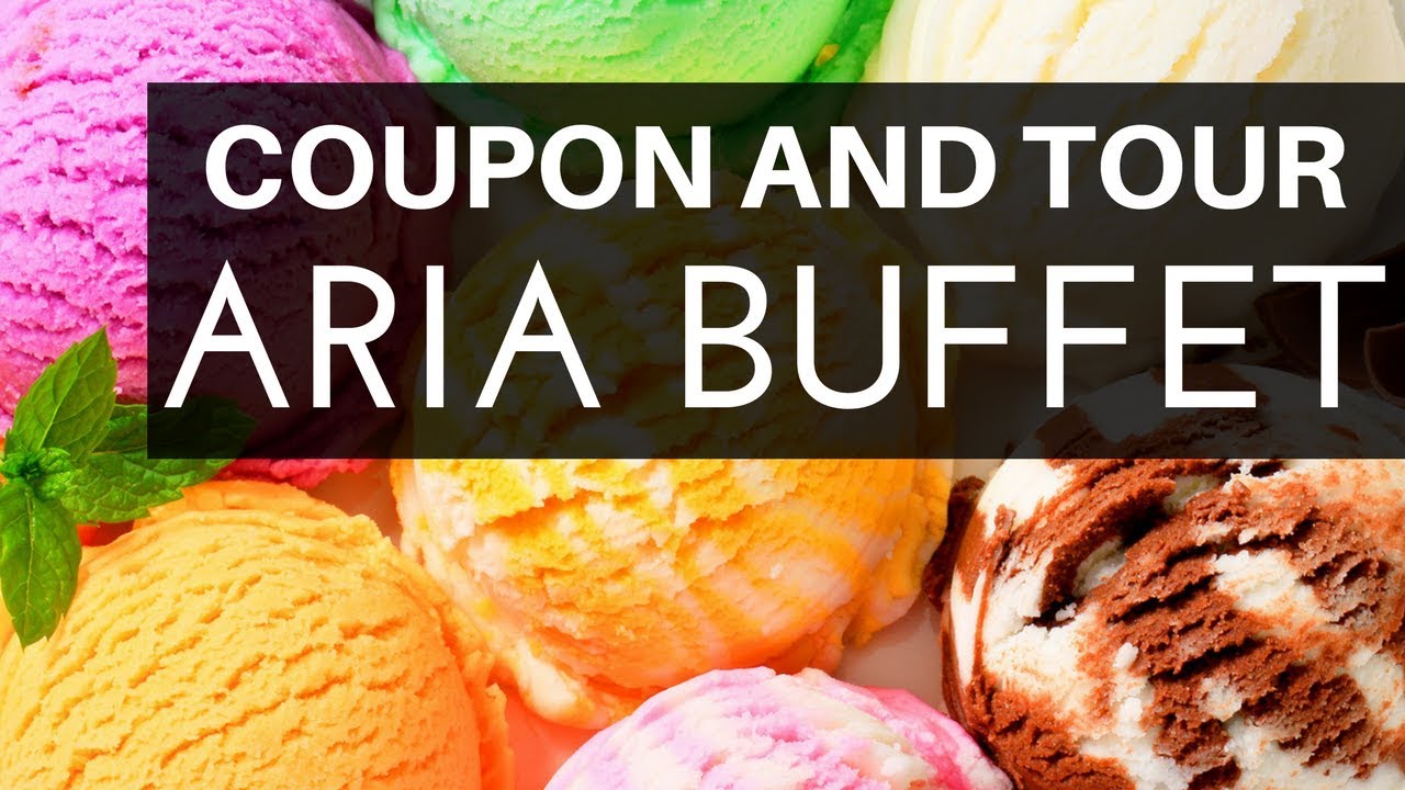 Aria Buffet Dinner Free 2 for 1 Pass Coupon Las Vegas