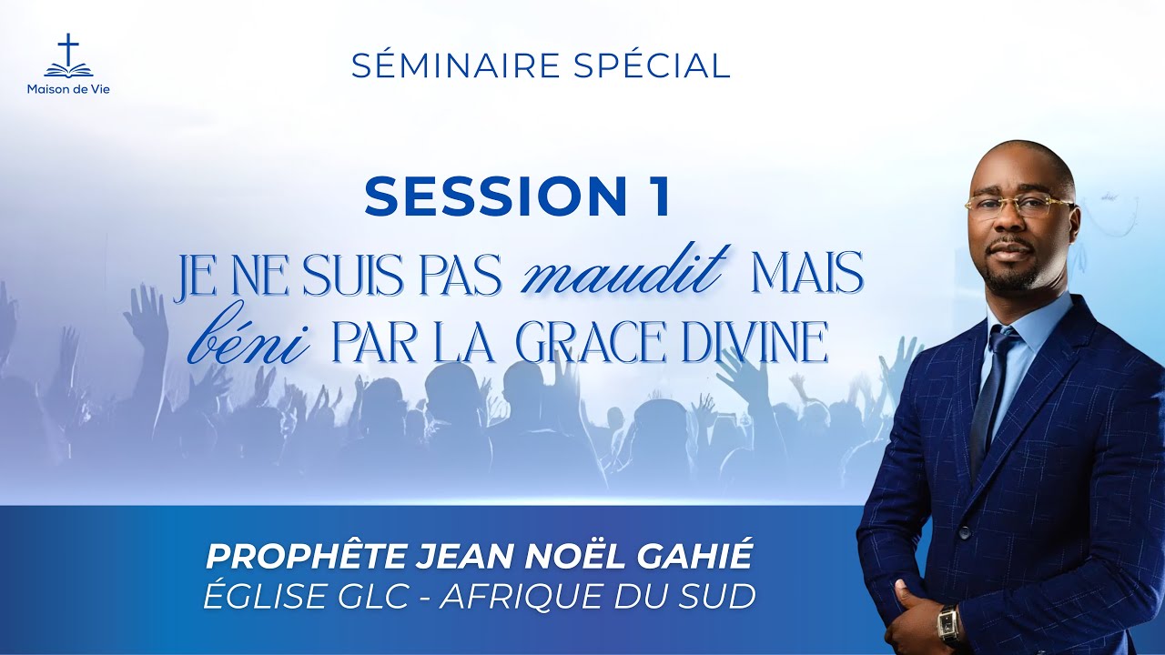 MAISON DE VIE - SÉMINAIRE SPÉCIAL | SESSION 1 - 15/11/2025