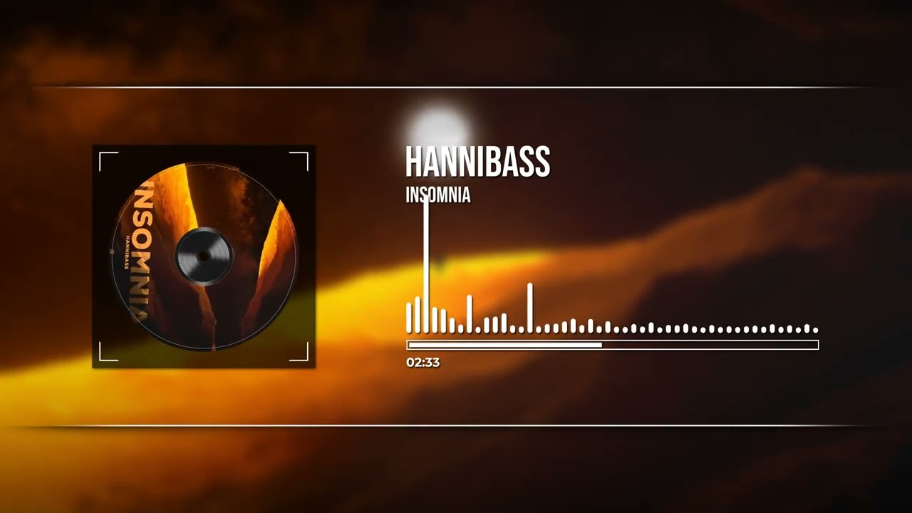 Hannibass - Insomnia