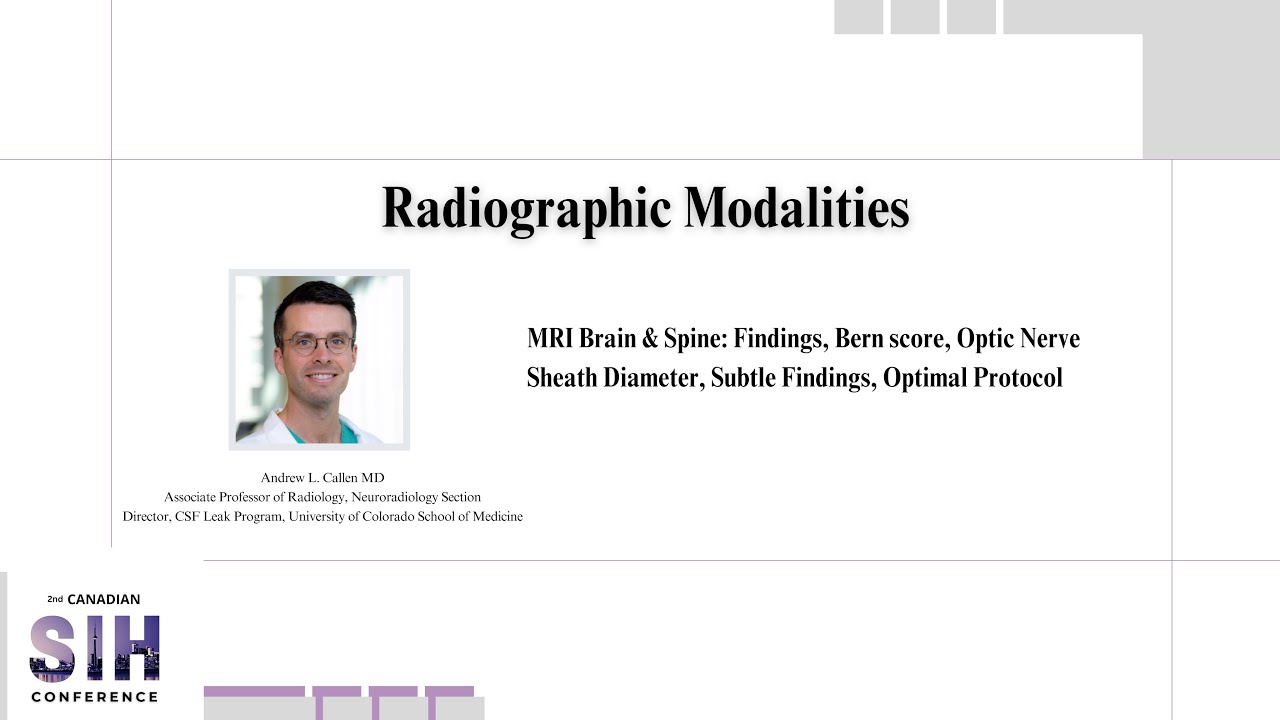 Radiographic Modalities - 2nd Canadian SIH Conference - May 31, - June 1, 2025