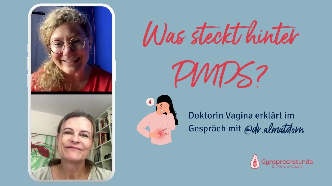 Die Prämenstruelle dysphorische Störung (PMDS) 🤯 Doktorin Vagina im Gespräch mit Dr.phil. Almut Dorn
