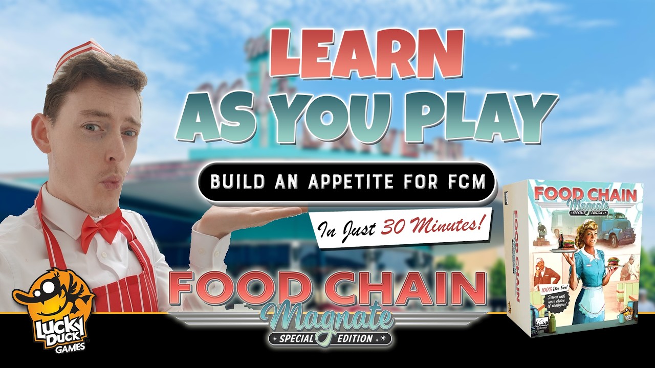 Food Chain Magnate Special Edition | Learn As You Play
