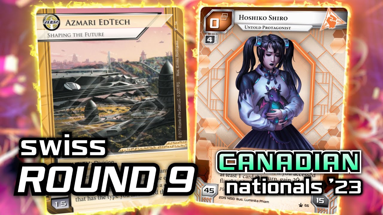 Netrunner Canadian Nationals 2023: Swiss Round 9 - Android: Netrunner