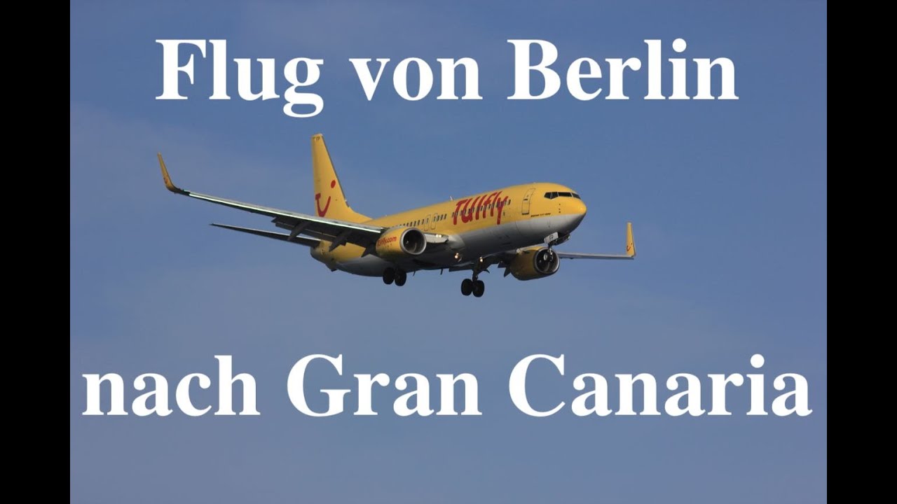 Flug von Berlin Schönefeld nach Gran Canaria