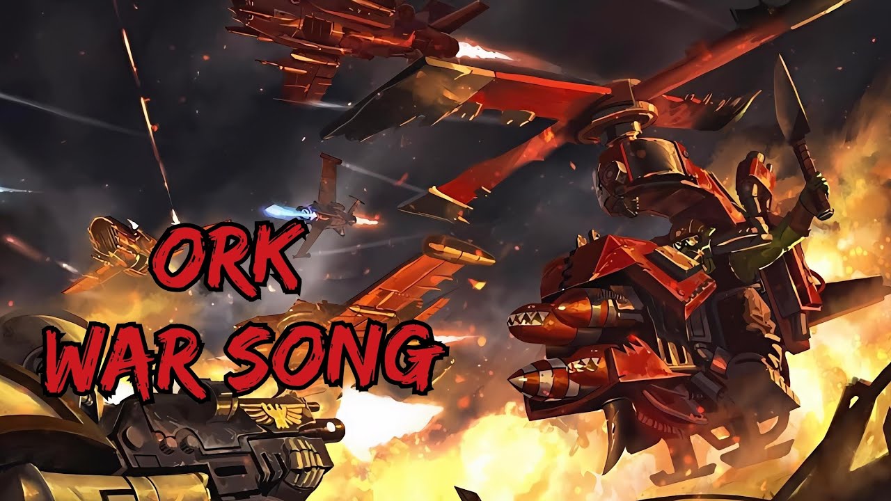 Dakka Zone - Ork War Song (Parody)