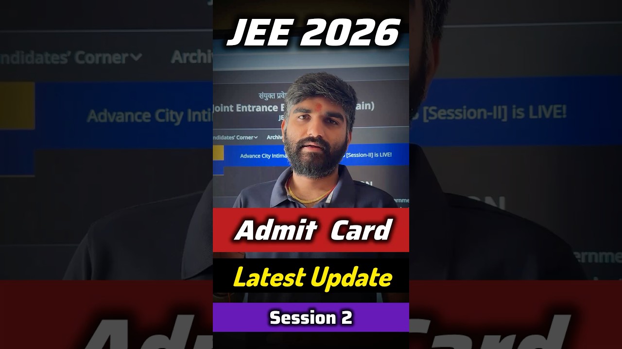 NTA Quick Update JEE Main 2026 Admit Card✅ Session 2 | How to Download JEE Main Admit Card 2026 #jee