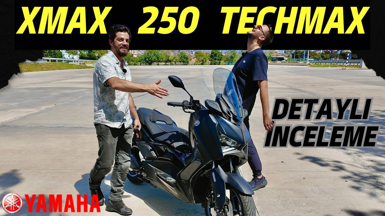 Kullanıcısından 2024 Yamaha XMAX 250 Tech Max Deneyimi | Detaylı İnceleme