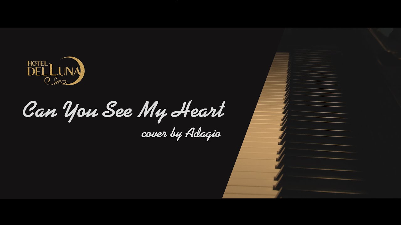 HEIZE - Can you see my heart( Hotel Del Luna OST)/Piano cover