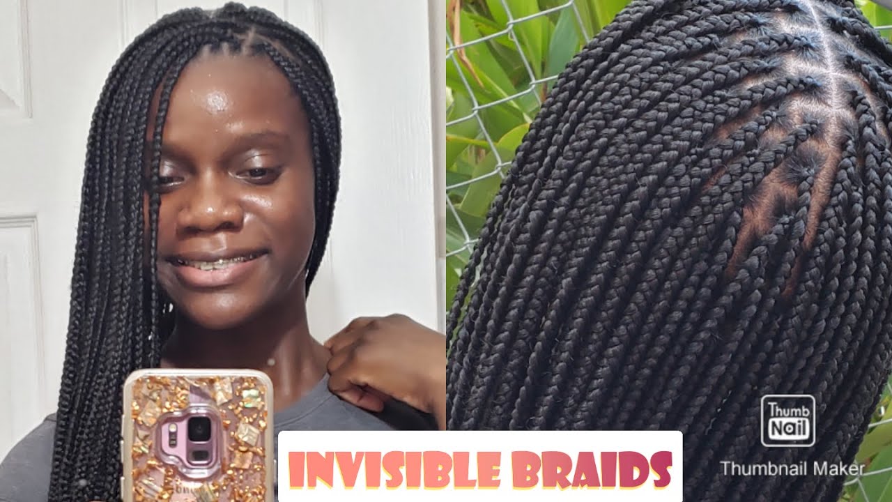 I got Invisible Braids for the first time.