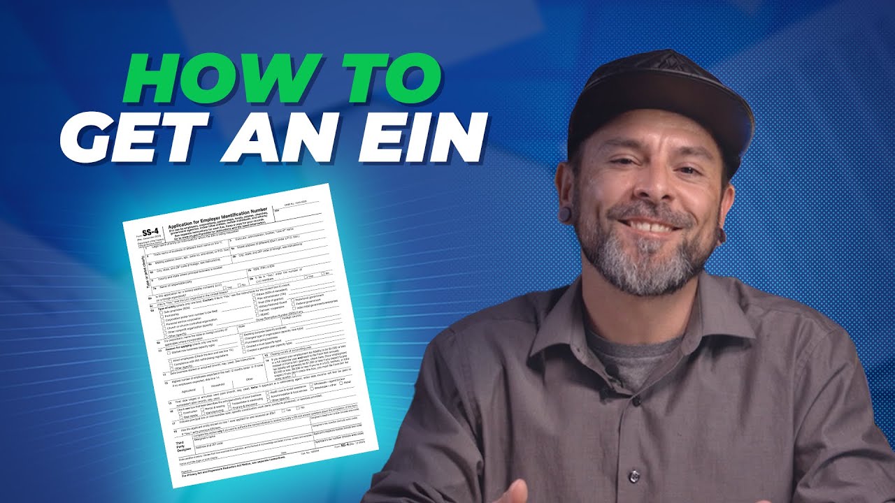 How to Get an EIN: SS-4 Form Walk-Through