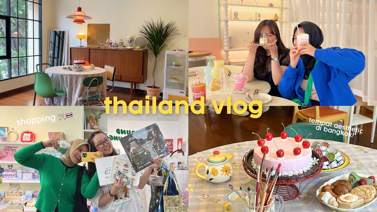 THAILAND VLOG : aesthetic cafe, street food, shopping bareng bestie di Bangkok 🍨🥞🇹🇭✨