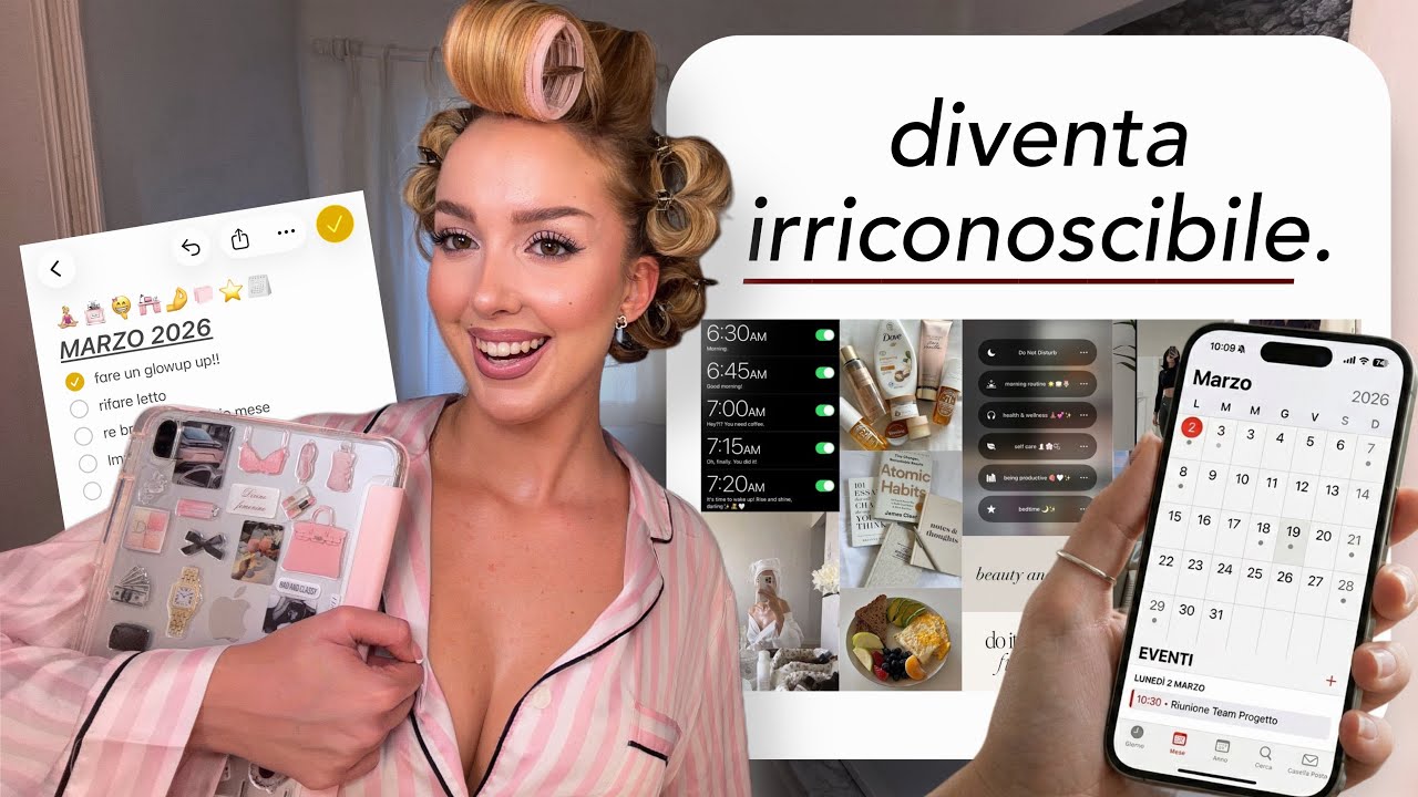 come fare un vero glowup in 30 giorni: svolta il tuo 2026 con questi 5 facili consigli gratuiti 