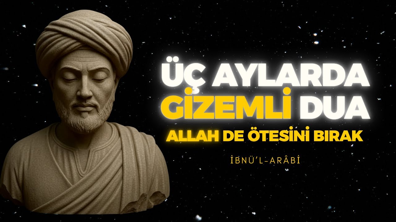 ÜÇ AYLARDA ALLAH SANA EN HAYIRLISINI GÖNDERECEK | NEDEN OLMUYOR? DİYENLER İZLESİN | İBN ARABİ