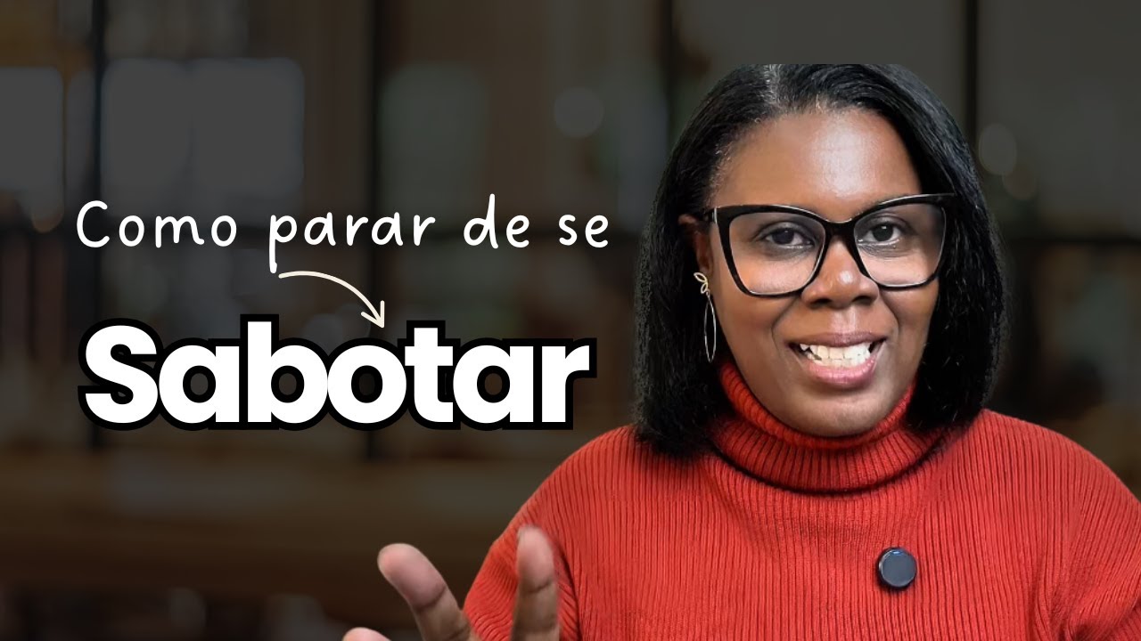 Como Reprogramar sua Mente para parar de se sabotar