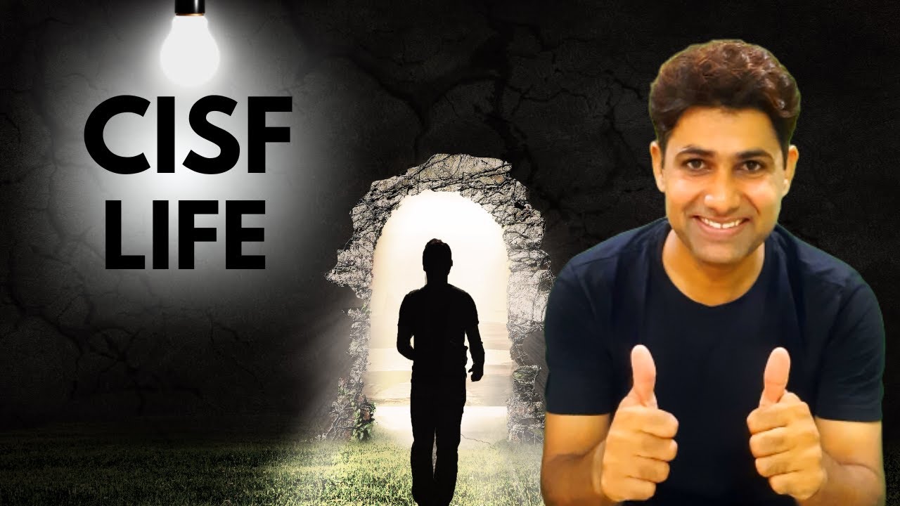 Life in CISF