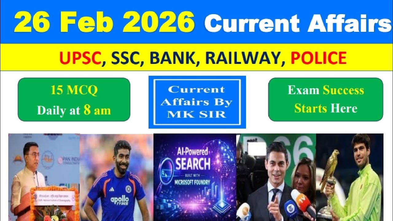 26 February 2026 Current Affairs in Hindi | Current Affairs Today | Daily GK | UPSC SSC Railway