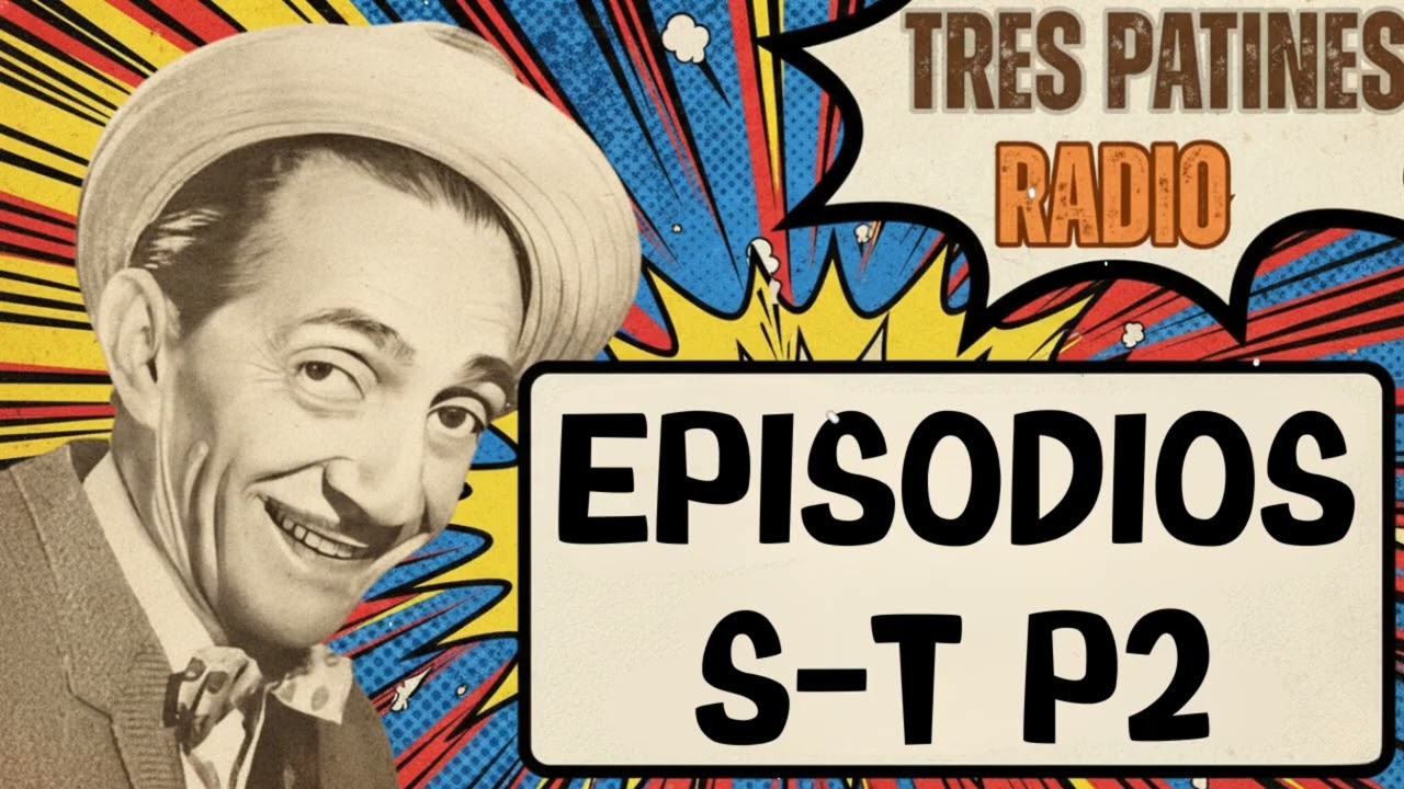 TRES PATINES RADIO _ EPISODIOS S-T P2#trespatinesradio #latremendacorte2026