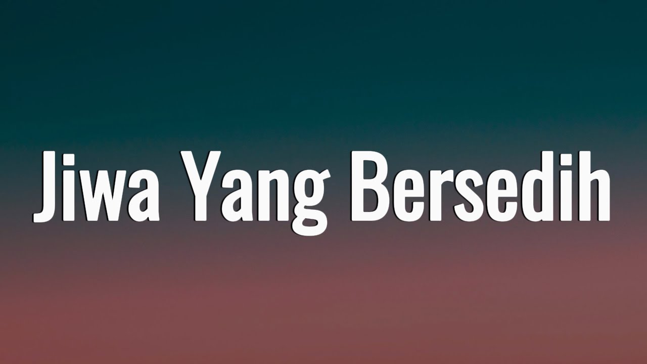 Ghea Indrawari - Jiwa Yang Bersedih || [Mix Playlist Lirik]