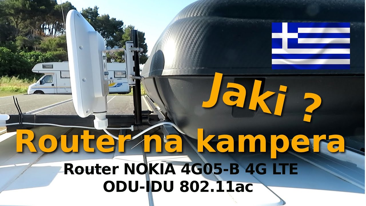 Jaki router na kampera lub przyczepę kampingową camping test Grecja - G&oacute;ry   NOKIA 4G05-B 4G LTE