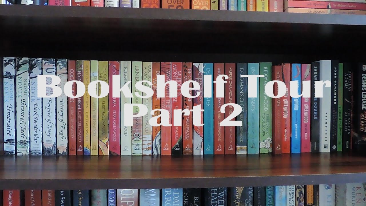 Bookshelf Tour | Part 2