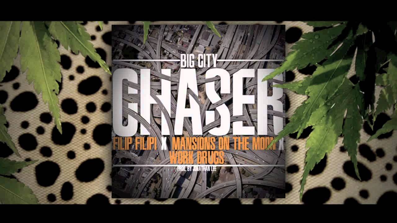 Filip Filipi (feat. Mansions on the Moon) - Big City Chaser