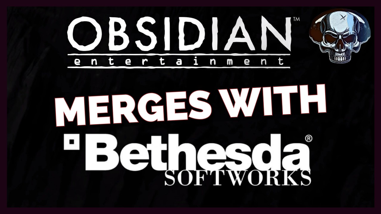 Obsidian Is Merging With Bethesda