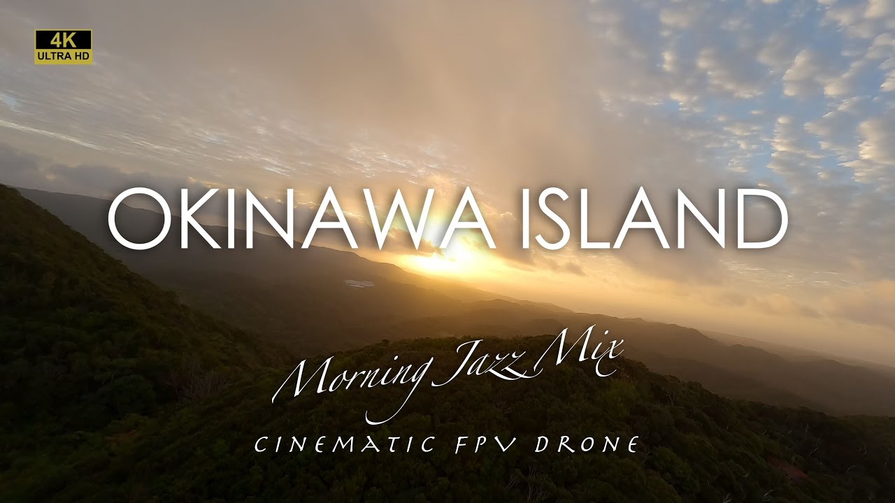 Morning Jazz Mix Playlist | Cinematic Okinawa Beach FPV Drone Footage [4K Ultra HD 60fps]