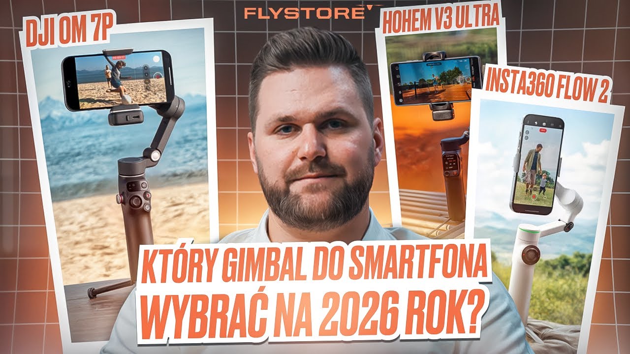 DJI OM 7P vs Hohem V3 Ultra vs Insta360 Flow 2 &ndash; kt&oacute;ry gimbal do smartfona wybrać na 2026 rok?