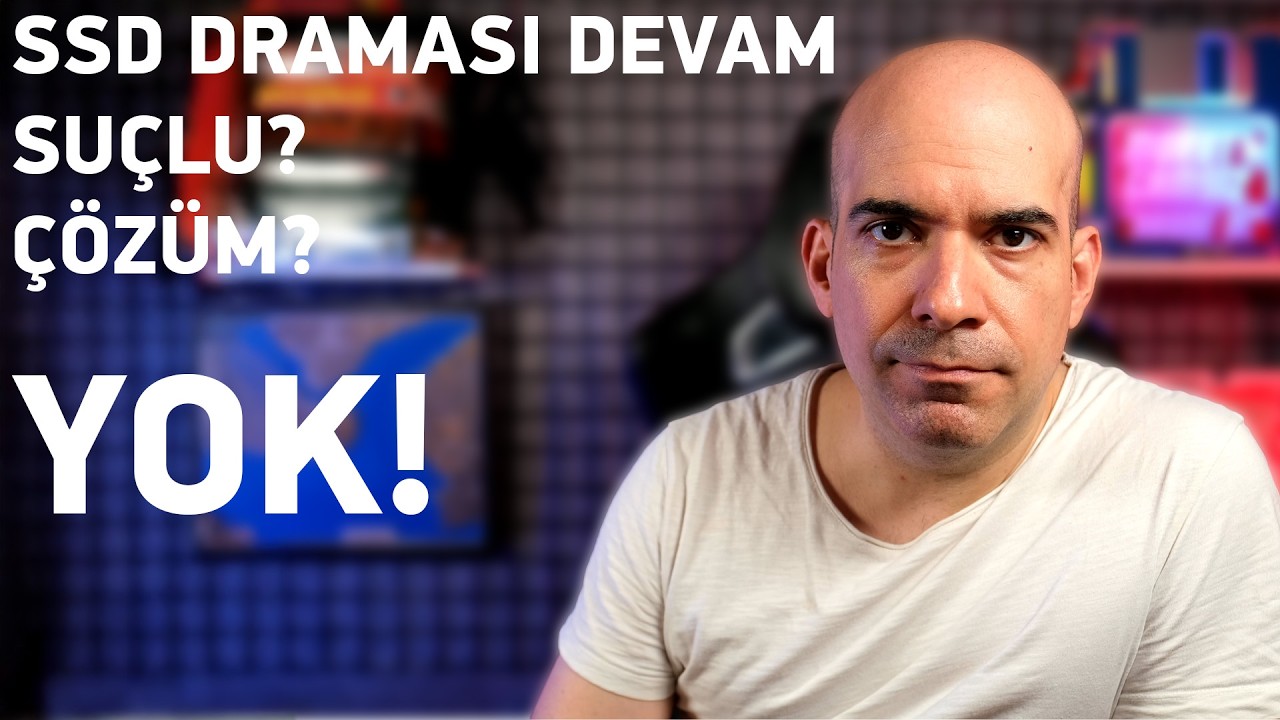 Bozulan SSD'lere açıklama geldi!