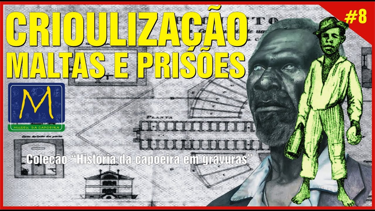 Aula 8 - Maltas de Capoeira e Crioulização no Rio 1850–1873 | História em Gravuras I Museu Capoeira