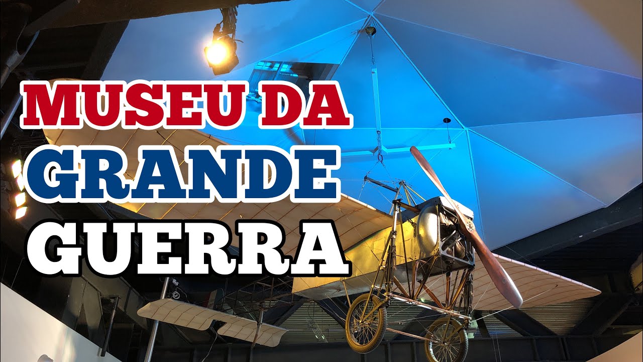 MAIOR MUSEU DA EUROPA ESPECIALIZADO NA PRIMEIRA GUERRA MUNDIAL