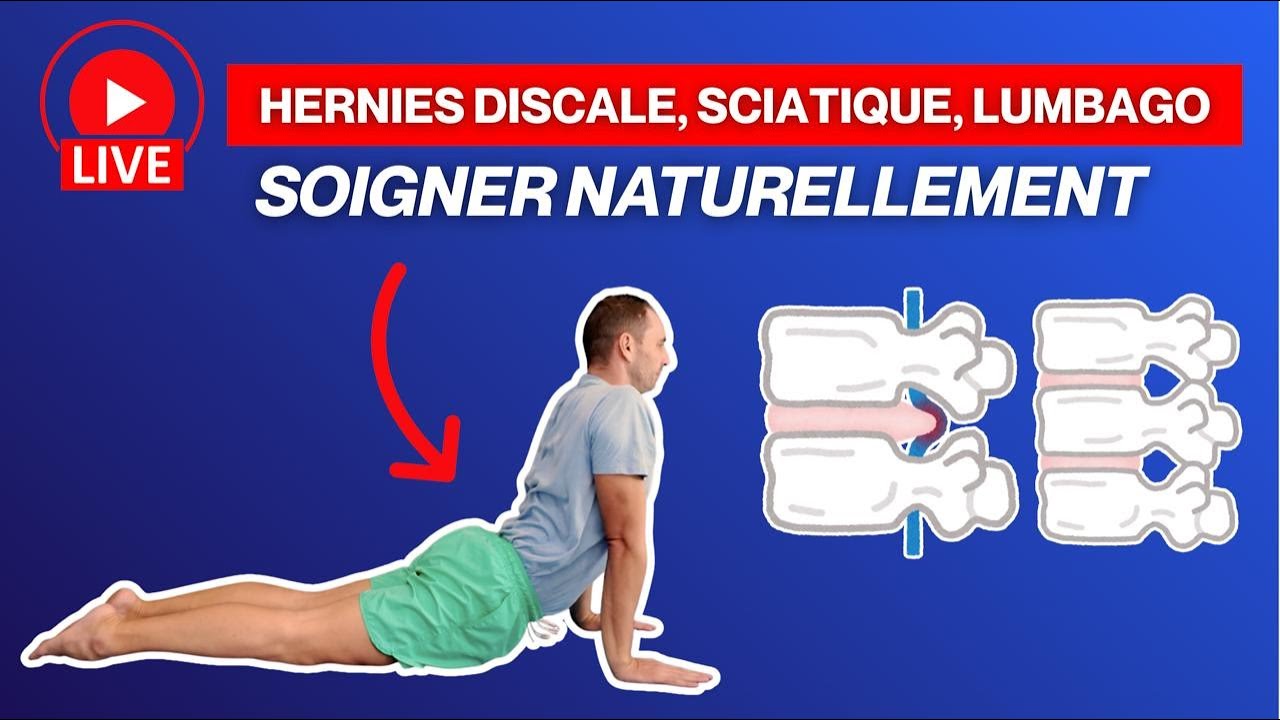 Comment soigner naturellement hernie discale, sciatique, lumbago...