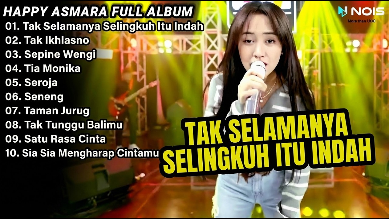 TOP PLAYLIST HAPPY ASMARA || KOPLO ENAK BUAT TEMAN SANTAI & GOYANG!