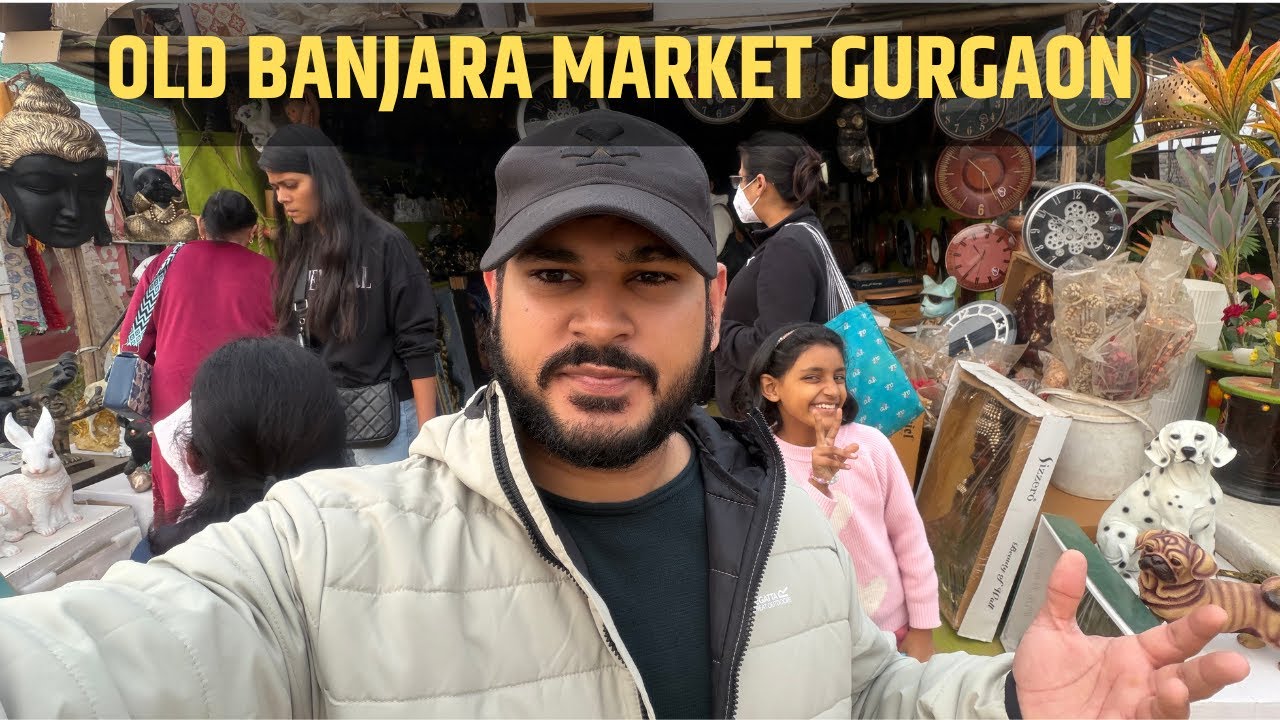OLD BANJARA MARKET GURGAON