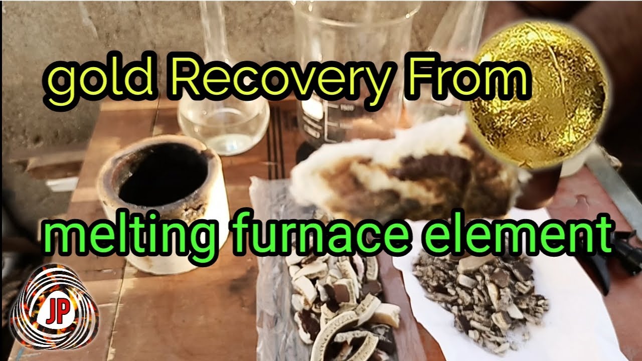 gold recovery from, melting furnace element, G Scrap