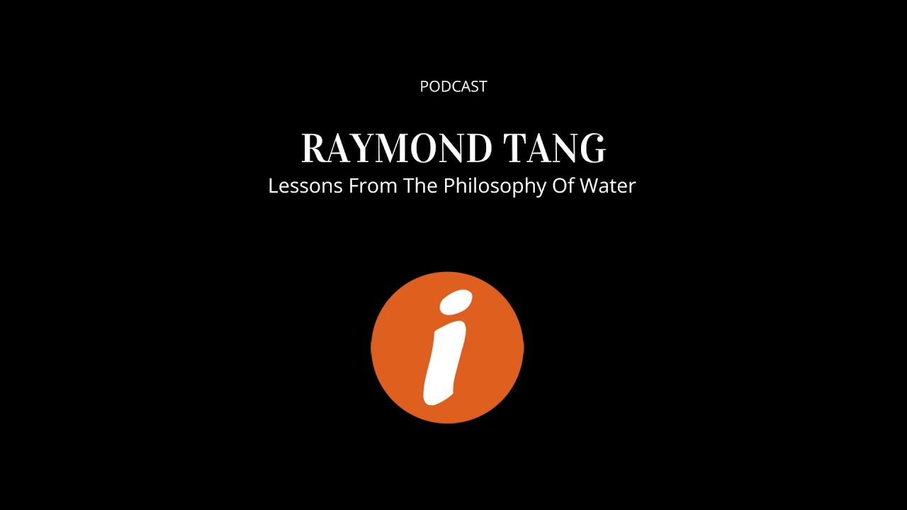 Raymond Tang - Lessons From The Philosophy Of Water | TEDx